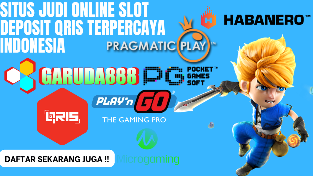 Situs Judi Online Slot Deposit Qris Terpercaya Indonesia