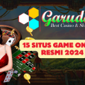 15 Situs Game Online Resmi 2024