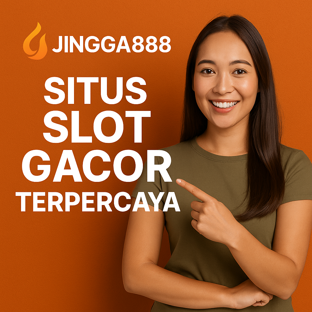 Situs Slot Gacor Jingga888